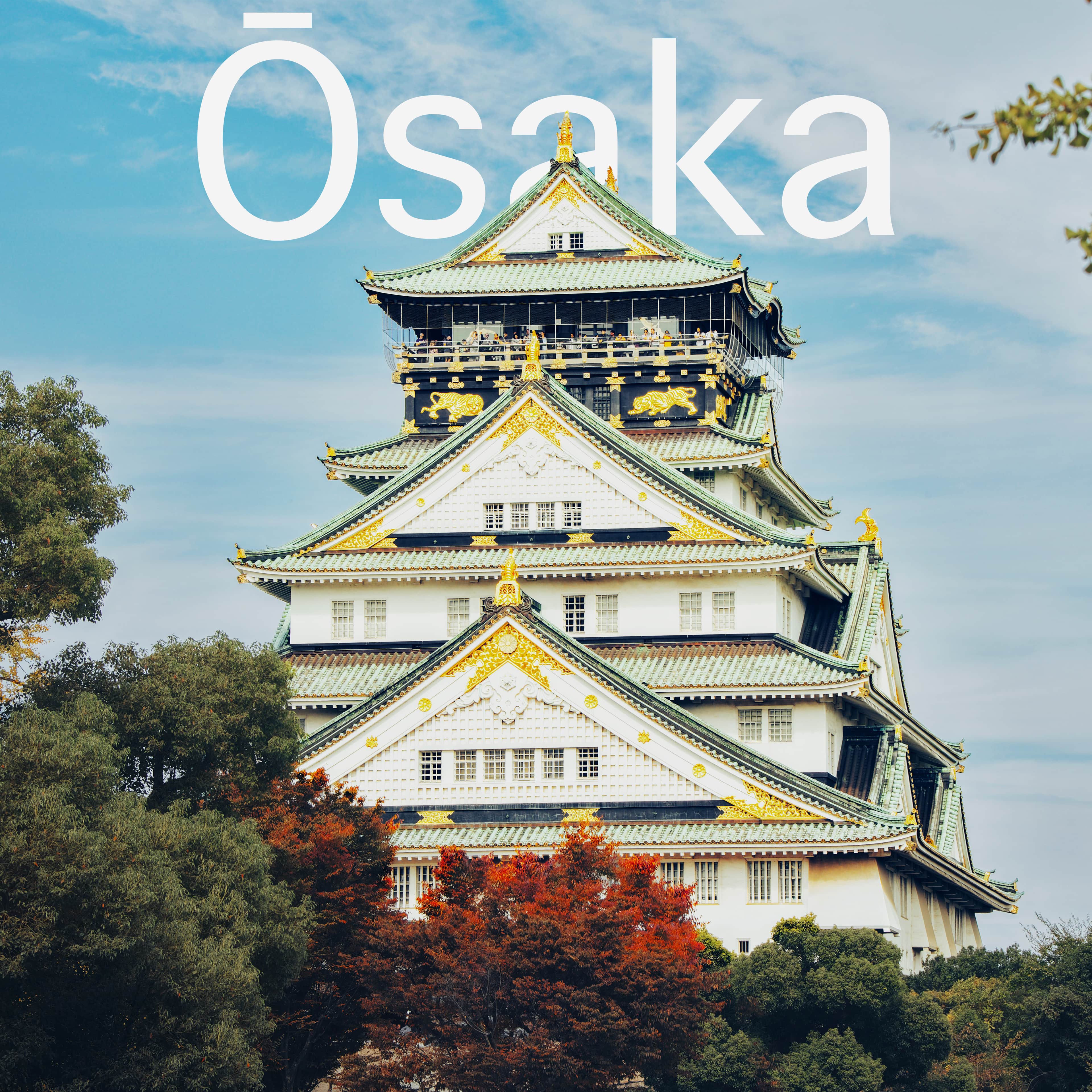 Osaka Castle